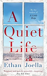 A  Quiet Life