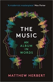 The Music: An Album in Words