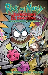 Rick and Morty vs. Dungeons & Dragons Complete Adventures