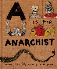 A is for Anarchist