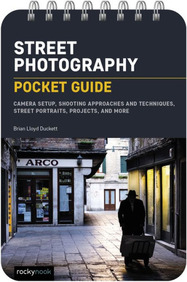 Street Photography: Pocket Guide 