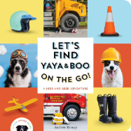 Let's Find Yaya and Boo on the Go!