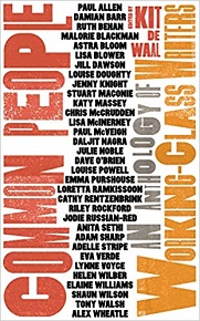 Common People: An Anthology of Working-Class Writers