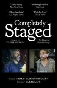 Completely Staged: The Complete Illustrated Scripts