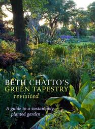 Beth Chatto's Green Tapestry Revisited