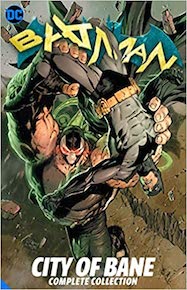 Batman: City of Bane