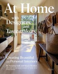 At Home with Designers and Tastemakers 
