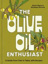 The Olive Oil Enthusiast