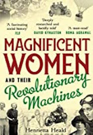 Magnificent Women and their Revolutionary Machines