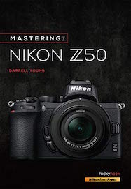 Mastering the Nikon Z50