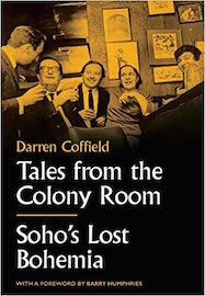 Tales From The Colony Room