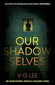 Our Shadow Selves Our Shadow Selves