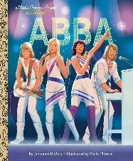 Abba: A Little Golden Book Biography Abba: A Little Golden Book Biography