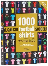 1000 FOOTBALL SHIRTS REVISED 1000 FOOTBALL SHIRTS REVISED