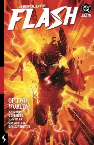 Absolute Flash Vol. 1: Of Two World Absolute Flash Vol. 1: Of Two World