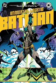 Immortal Legend Batman Immortal Legend Batman