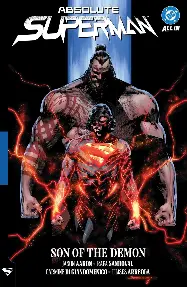 Absolute Superman Vol. 2: Son of the Demon Absolute Superman Vol. 2: Son of the Demon