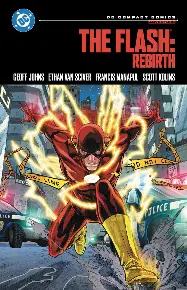 The Flash: Rebirth: DC Compact Comics Edition The Flash: Rebirth: DC Compact Comics Edition