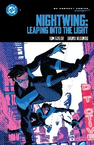 Nightwing: Leaping into the Light: DC Compact Comics Edition Nightwing: Leaping into the Light: DC Compact Comics Edition