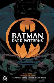 Batman: Dark Patterns Batman: Dark Patterns
