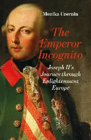 The Emperor Incognito The Emperor Incognito