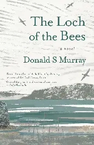 The Loch of the Bees The Loch of the Bees
