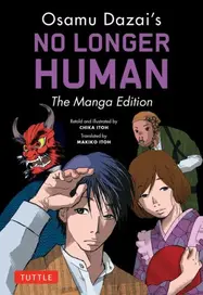 Osamu Dazai's No Longer Human