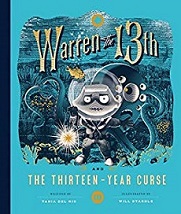 Warren the 13th and the Thirteen-Year Curse: A Novel